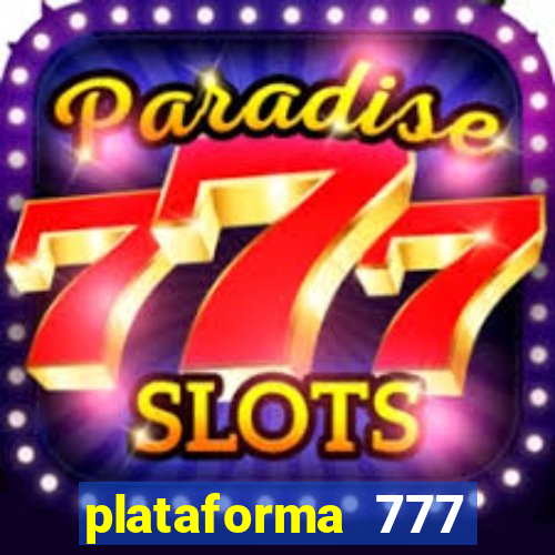 plataforma 777 slots paga mesmo